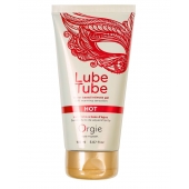 Интимный гель на водной основе Lube Tube Hot с разогревающим эффектом - 150 мл. - ORGIE - купить с доставкой в Люберцах