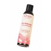 Интимный гель на водной основе All-Natural Strawberry с ароматом клубники - 150 мл. - ORGIE - купить с доставкой в Люберцах