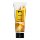 Лубрикант на водной основе OYO Aroma Gel Banana с ароматом банана - 75 мл. - OYO - купить с доставкой в Люберцах