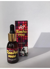 Капли для женщин Rendezvous - 30 мл. - Капиталпродукт - купить с доставкой в Люберцах