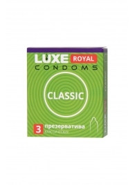 Гладкие презервативы LUXE Royal Classic - 3 шт. - Luxe - купить с доставкой в Люберцах
