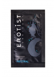 Пробник лубриканта на водной основе Erotist Neutral - 4 мл. - Erotist Lubricants - купить с доставкой в Люберцах