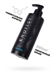 Лубрикант на водной основе Erotist Neutral - 250 мл. - Erotist Lubricants - купить с доставкой в Люберцах