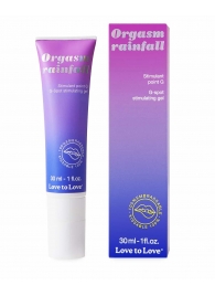 Гель для стимуляции G-точки зоны Orgasm Rainfall - 30 мл. - Love to Love - купить с доставкой в Люберцах