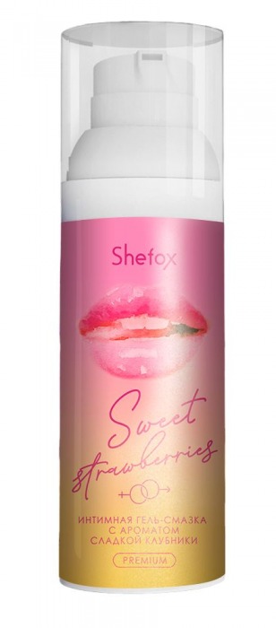 Интимная гель-смазка Shefox Premium «Сладкая клубника» - 50 мл. - Shefox - купить с доставкой в Люберцах